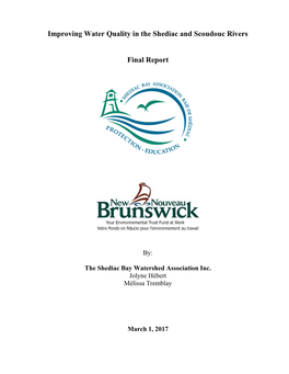 Improving Water Quality in the Shediac and Scoudouc Rivers Final Report March 2017