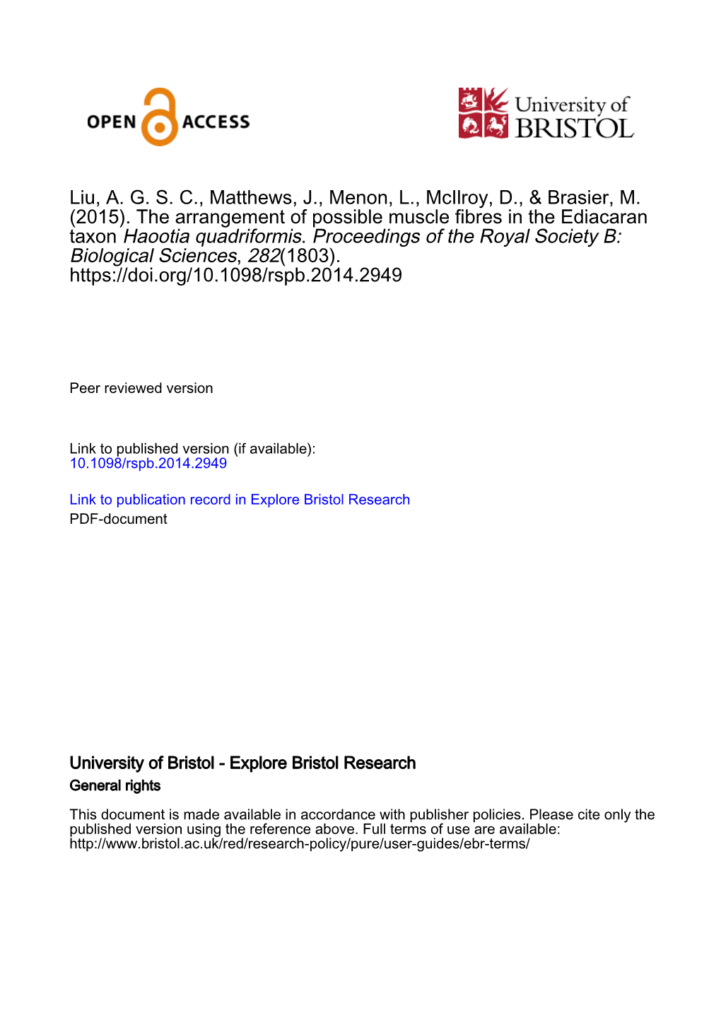 The Arrangement of Possible Muscle Fibres in the Ediacaran Taxon Haootia Quadriformis