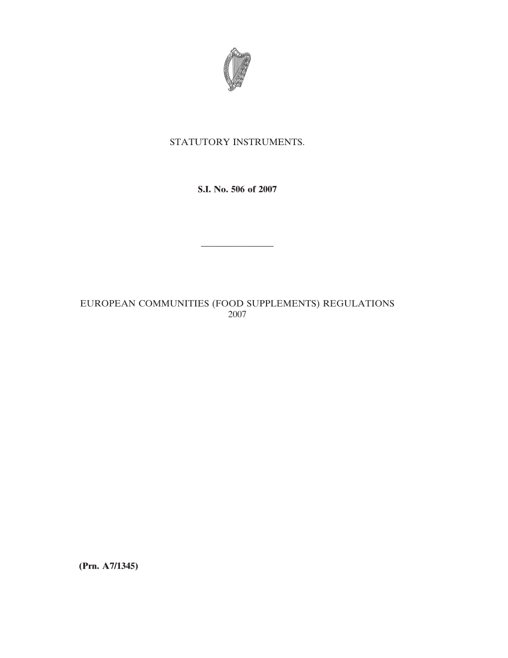 STATUTORY INSTRUMENTS. SI No. 506 of 2007