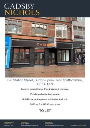 6-8 Station Street, Burton-Upon-Trent, Staffordshire, DE14 1AN TO