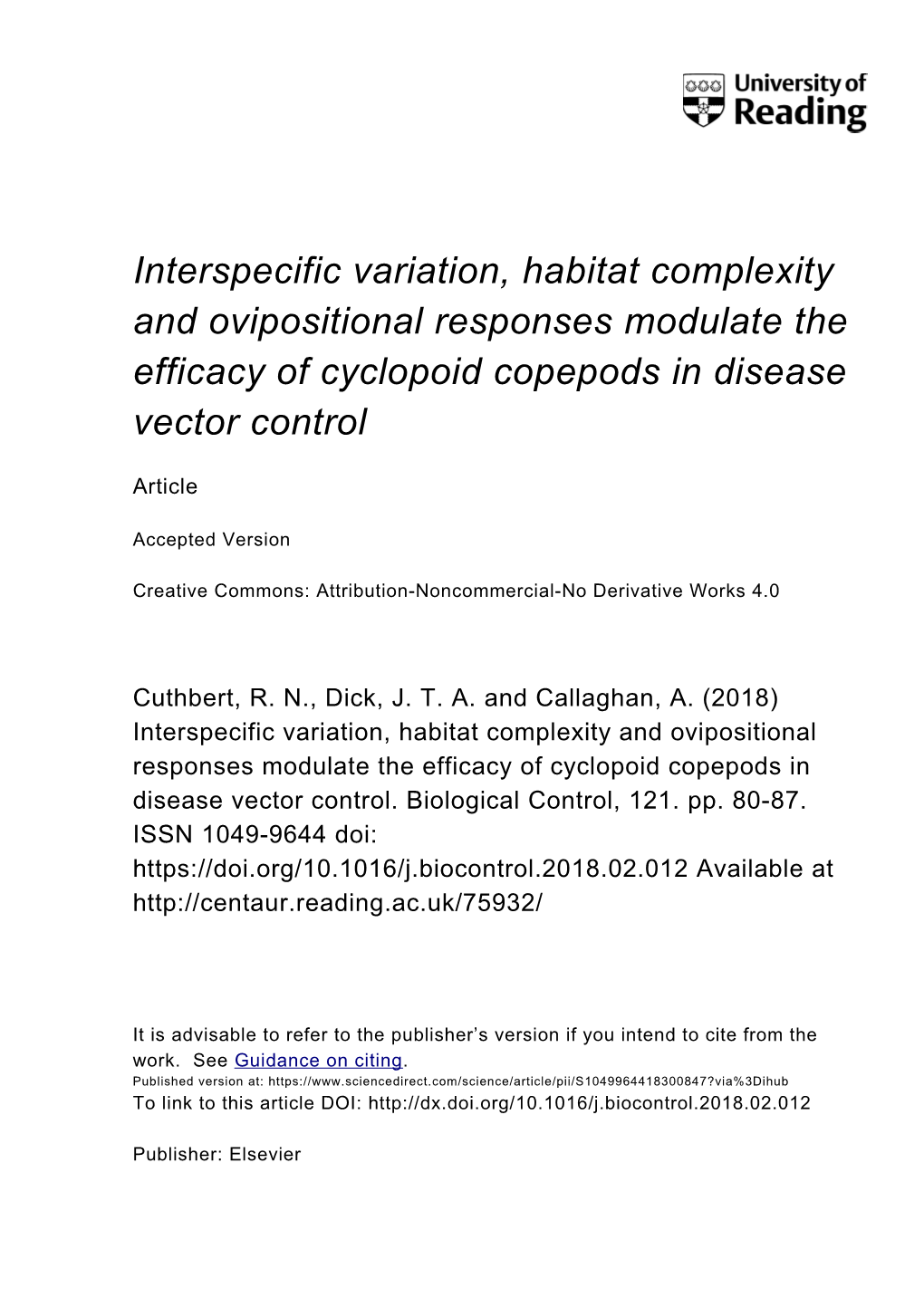 Interspecific Variation, Habitat Complexity and Ovipositional Responses Modulate the Efficacy of Cyclopoid Copepods in Disease Vector Control