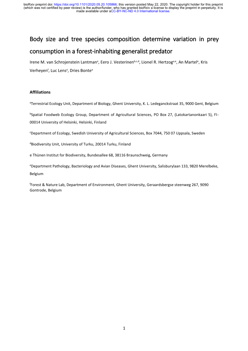 Body Size and Tree Species Composition Determine Variation in Prey Consumption in a Forest-Inhabiting Generalist Predator