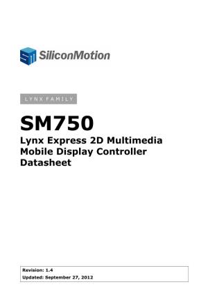 Lynx Express 2D Multimedia Mobile Display Controller Datasheet