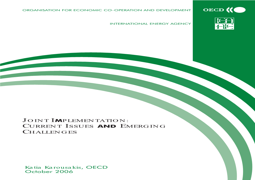 Joint Implementation: Current Issues and Emerging Challenges