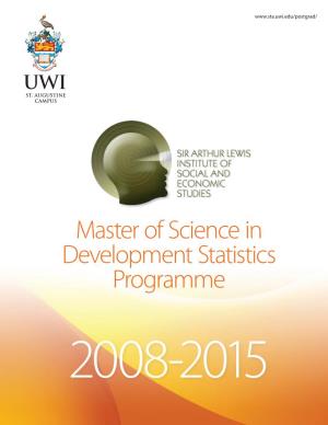 Master of Science in Development Statistics Programme 2008-2015