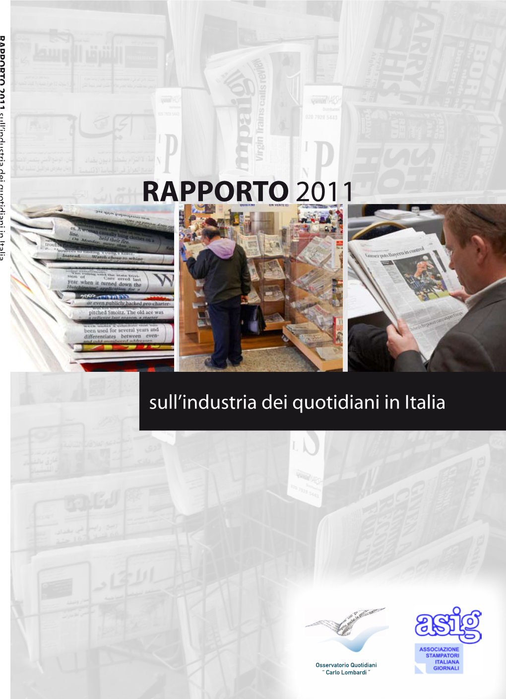 Rapporto 2011 Sull'industria Italiana Dei Quotidiani