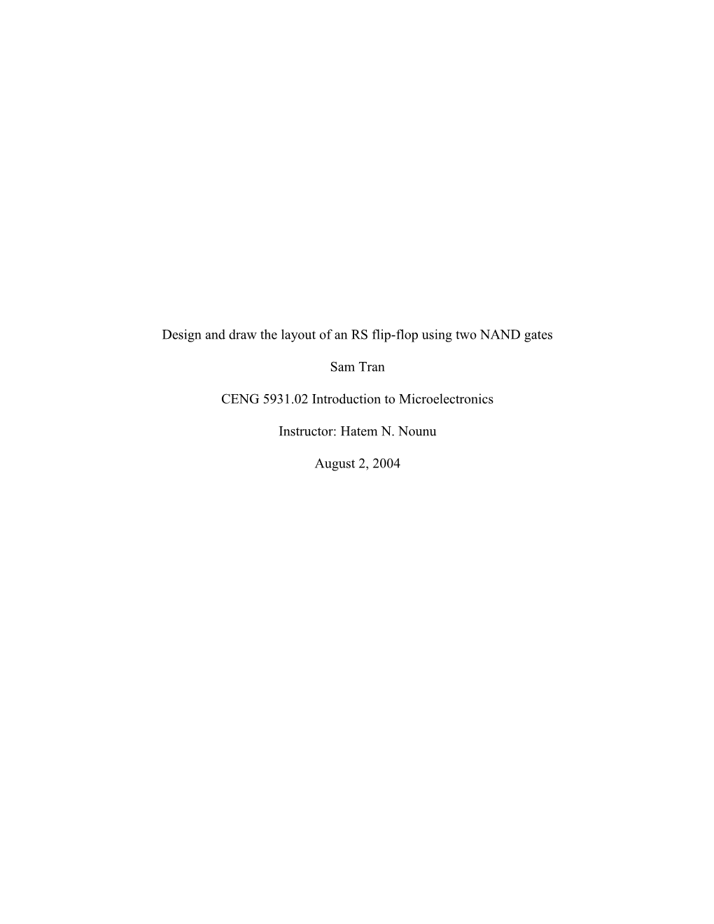 Design and Draw the Layout of an RS Flip-Flop Using Two NAND Gates