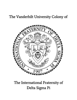 The Vanderbilt University Colony of the International Fraternity of Delta