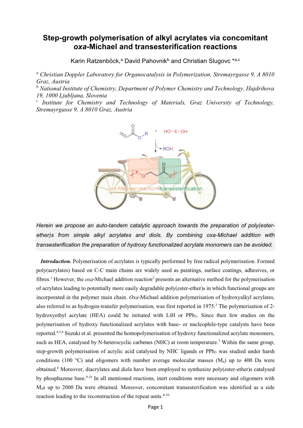 Step-Growth Polymerisation of Alkyl Acrylates Via Concomitant Oxa-Michael and Transesterification Reactions