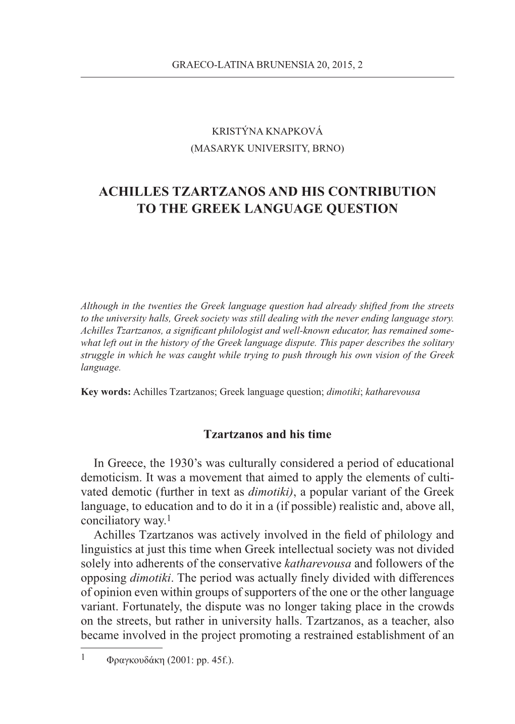 Achilles Tzartzanos and His Contribution to the Greek Language Question