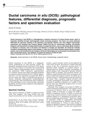DCIS): Pathological Features, Differential Diagnosis, Prognostic Factors and Specimen Evaluation