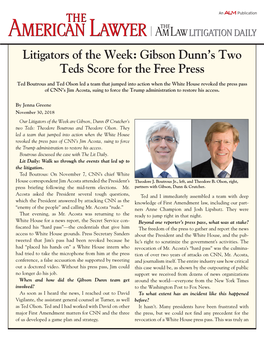 Litigators of the Week: Gibson Dunn's Two Teds Score for the Free Press