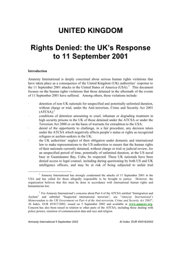 UNITED KINGDOM Rights Denied: the UK's Response to 11 September