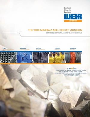 The Weir Minerals Mill Circuit Solution Optimise Operations and Minimise Downtime