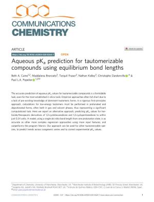 Aqueous Pka Prediction for Tautomerizable Compounds Using Equilibrium Bond Lengths