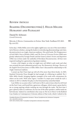 Review Article Reading (Deconstructing) J. Hillis Miller: Humanist and Pluralist Daniel R