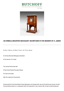 An Ormolu-Mounted Mahogany Secrétaire in the Manner of S. Jamar