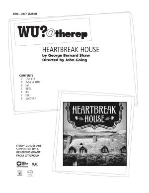 HEARTBREAK HOUSE by George Bernard Shaw Directed by John Going