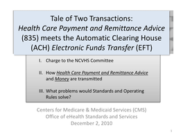 Overview of Two Transactions: the EFT Meets The