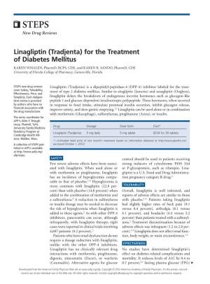 Linagliptin (Tradjenta) for the Treatment of Diabetes Mellitus KAREN WHALEN, Pharmd, BCPS, CDE, and KAREN R