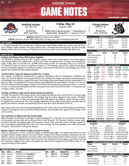 Icehogs Friday, May 14 Chicago Wolves (11-18-1-0) 6 P.M