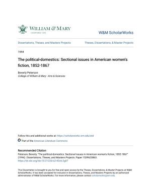 The Political-Domestics: Sectional Issues in American Women's Fiction, 1852-1867