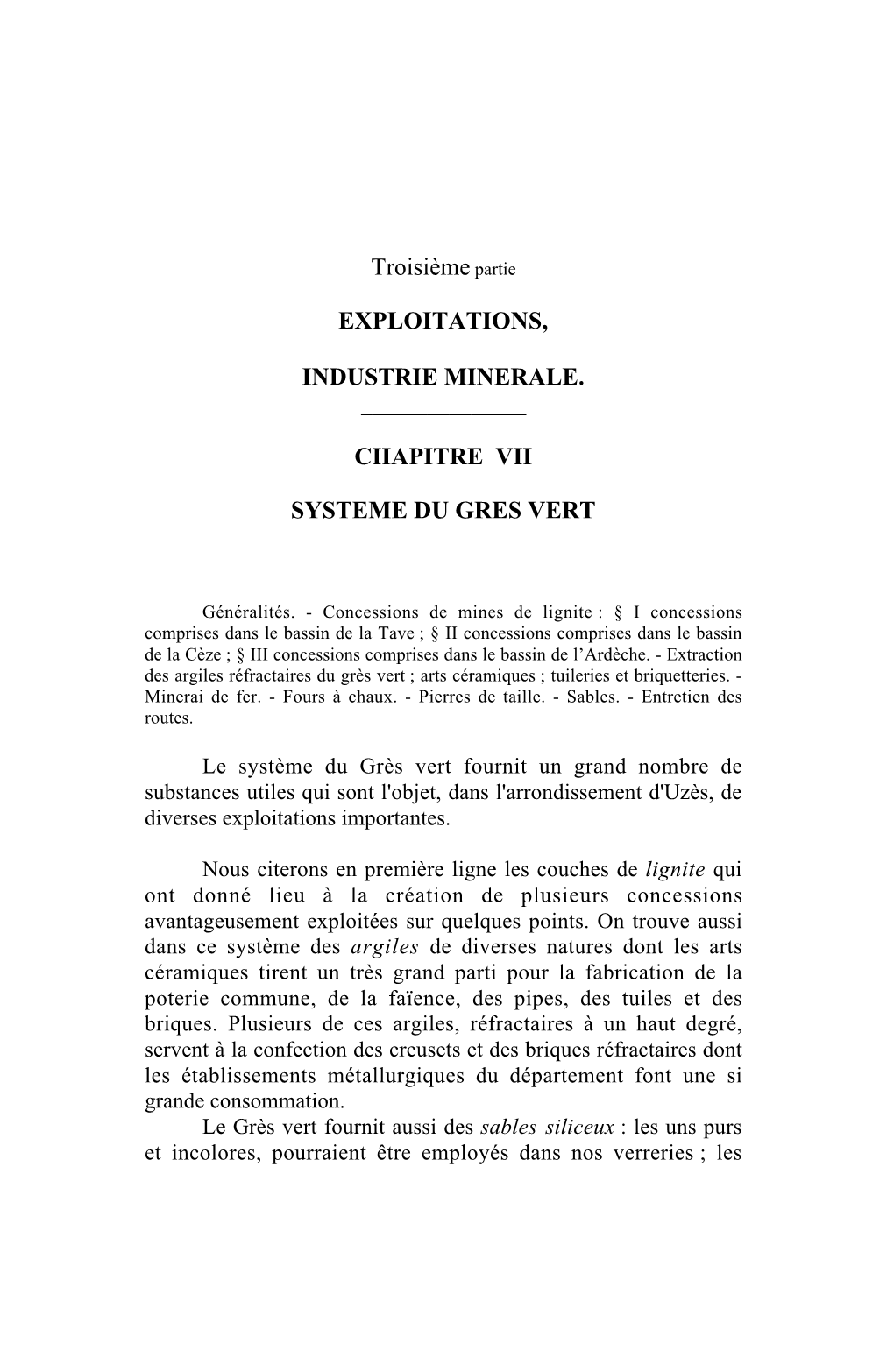 Troisième Partie EXPLOITATIONS, INDUSTRIE MINERALE