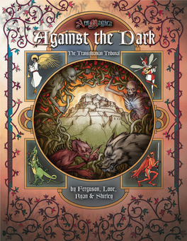 Against the Dark: the Transylvania Tribunal