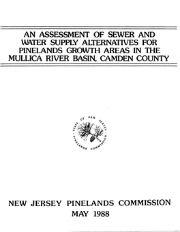 An Assessment of Sewer and Water Supply Alternatives for Pinelands Growth Areas in the Mullica River Basin, Camden County