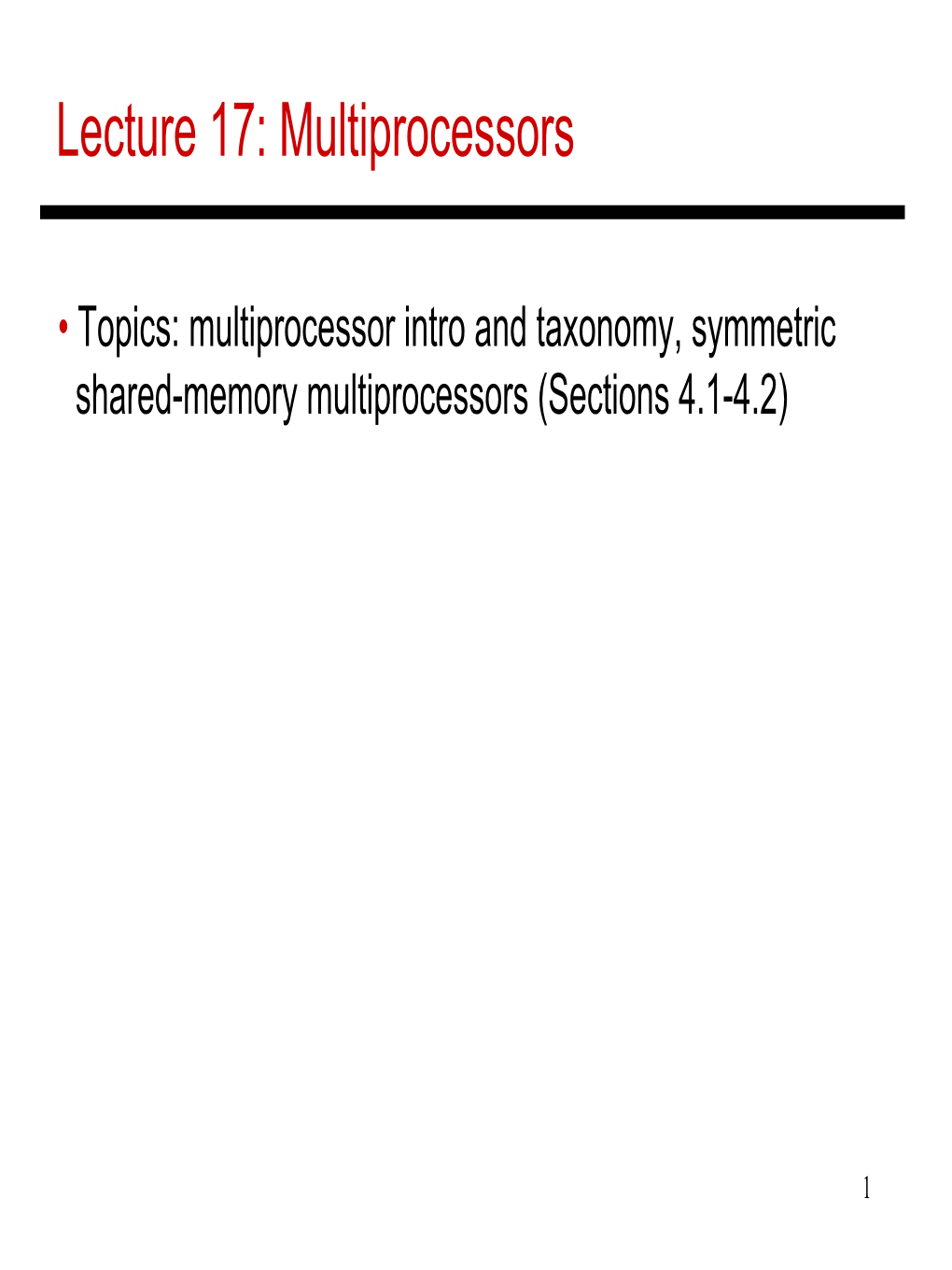 Lecture 17: Multiprocessors