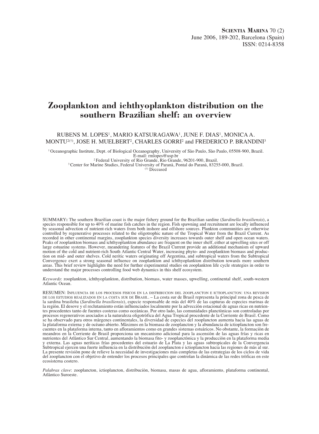 Zooplankton and Ichthyoplankton Distribution on the Southern Brazilian Shelf: an Overview