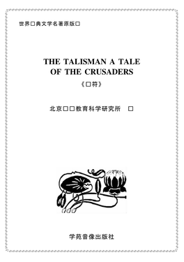 The Talisman a Tale of the Crusaders