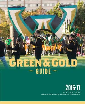 ACADEMIC YEAR Wayne State University Information and Resources TABLE of CONTENTS About This Guide