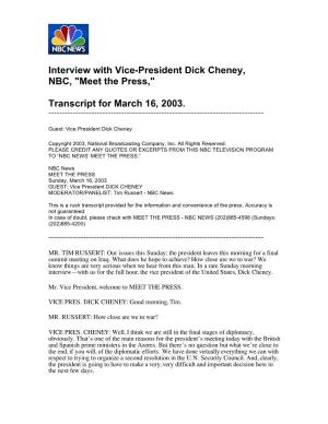 Interview with Vice-President Dick Cheney, NBC, "Meet the Press,"