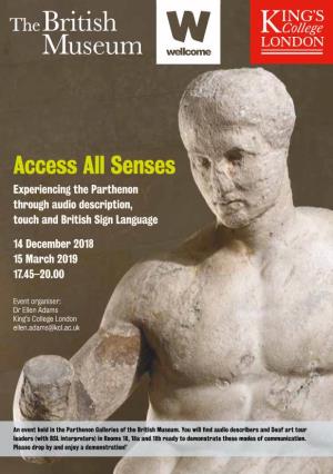 Access All Senses Experiencing the Parthenon Through Audio Description, Touch and British Sign Language