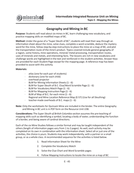 Geography and Mining in BC Purpose: Students Will Read About Six Mines in BC, Learn Challenging New Vocabulary, and Practice Mapping Skills on Modified Maps of BC