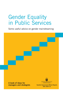 Gender Equality in Public Services Some Useful Advice on Gender Mainstreaming