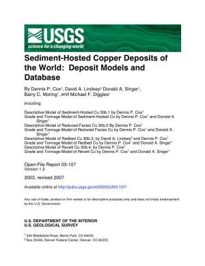 Sediment-Hosted Copper Deposits of the World: Deposit Models and Database