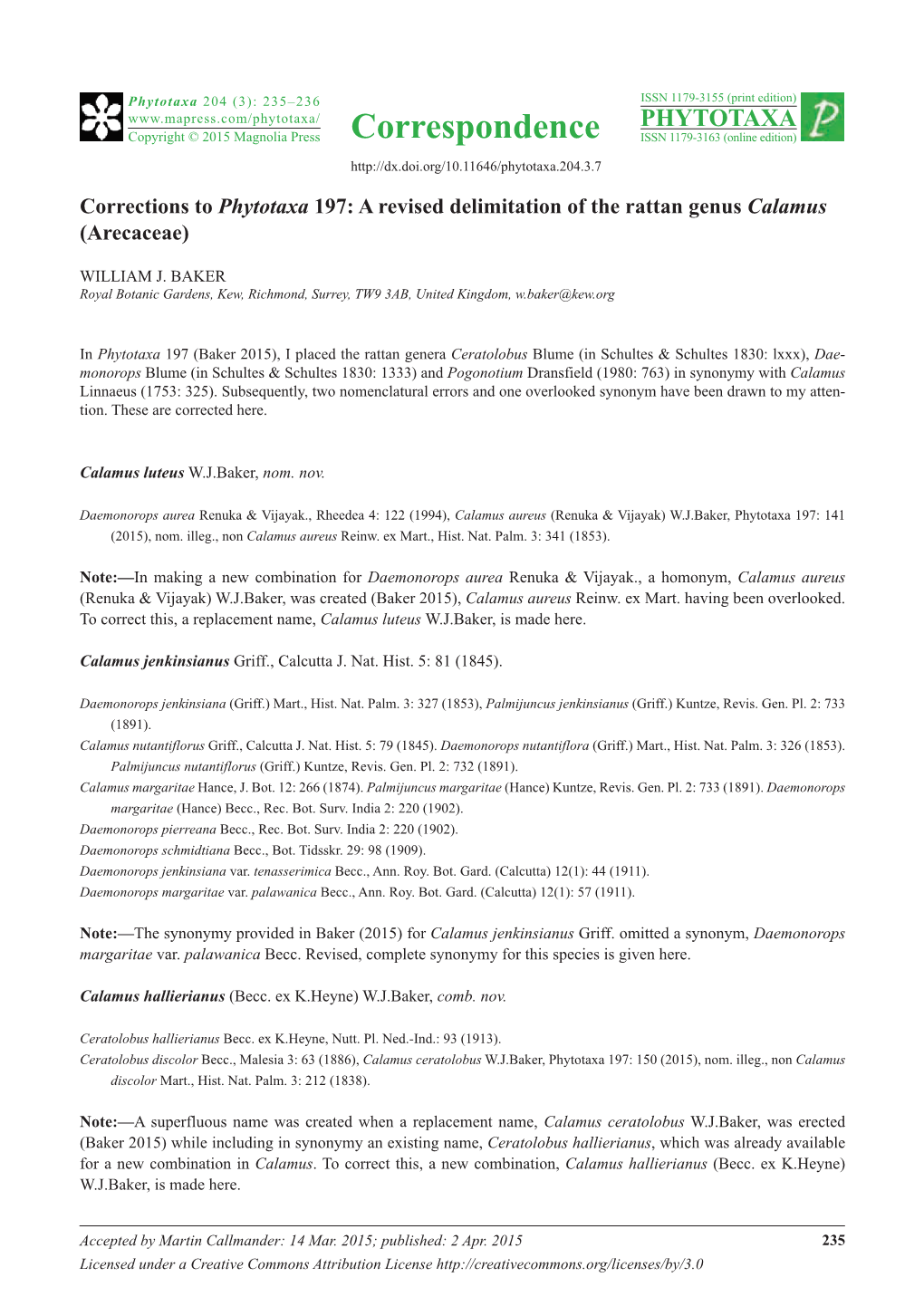 A Revised Delimitation of the Rattan Genus Calamus (Arecaceae)