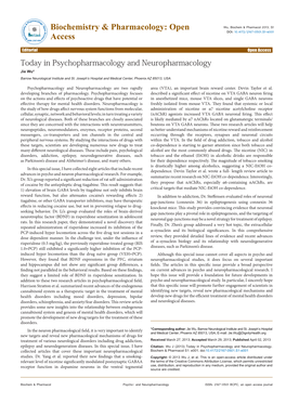 Today in Psychopharmacology and Neuropharmacology Jie Wu* Barrow Neurological Institute and St