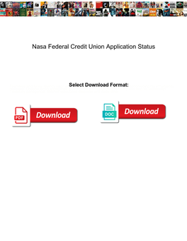 Nasa Federal Credit Union Application Status