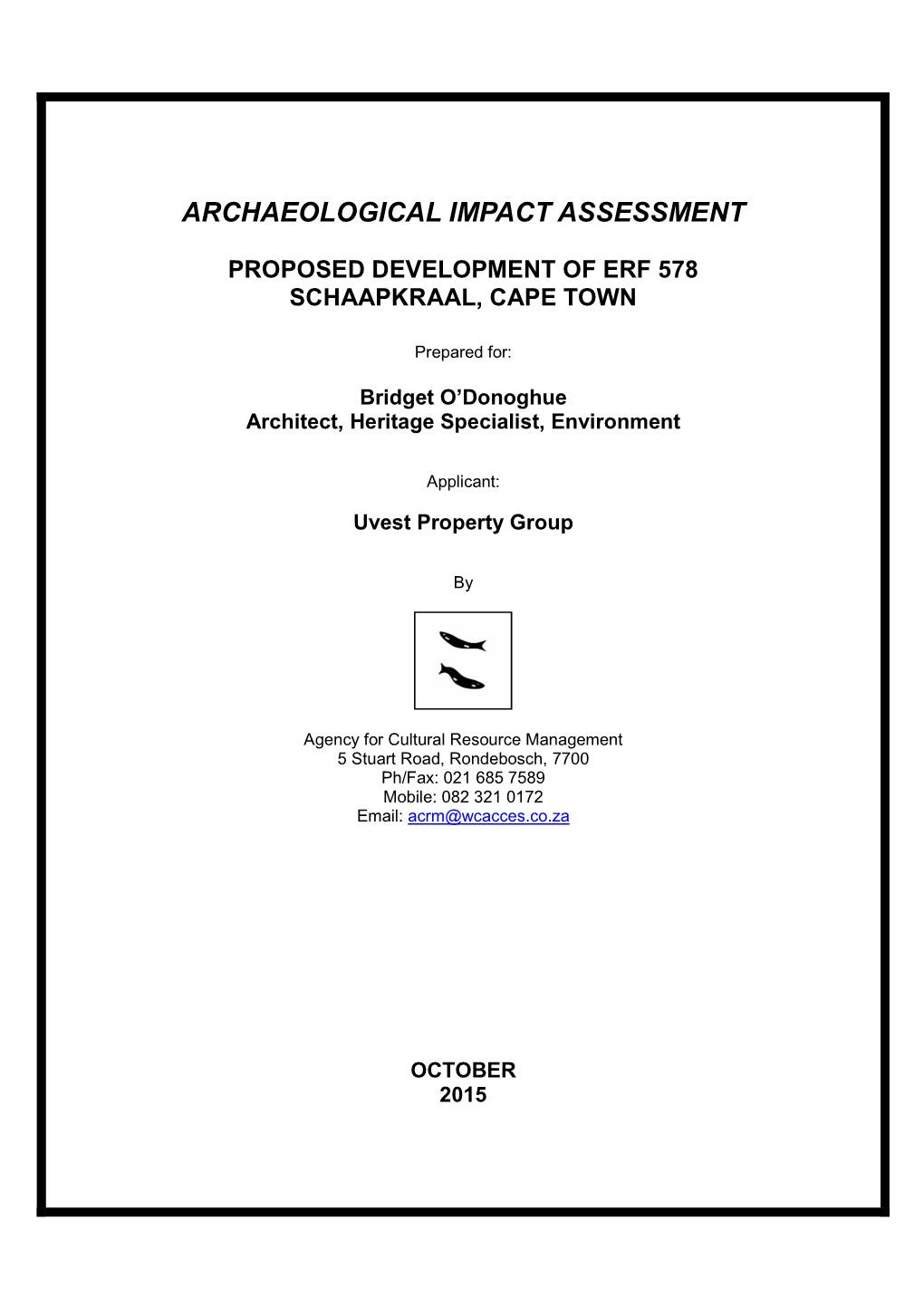 Proposed Development of Erf 578 Schaapkraal, Cape Town