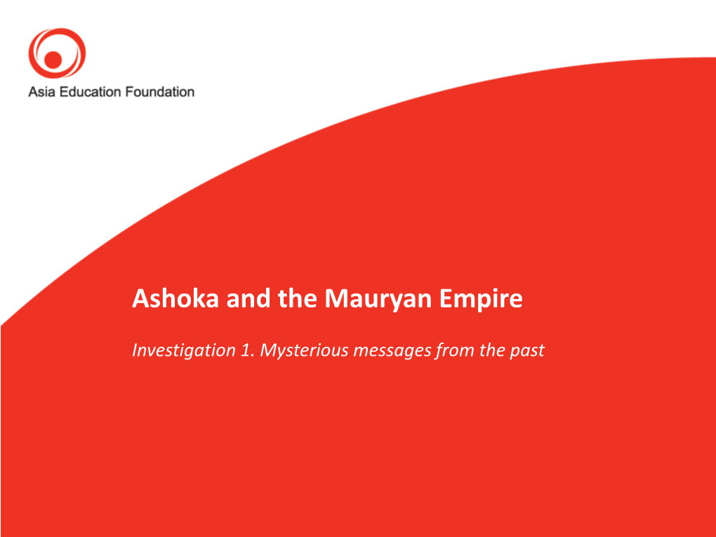 Ashoka and the Mauryan Empire