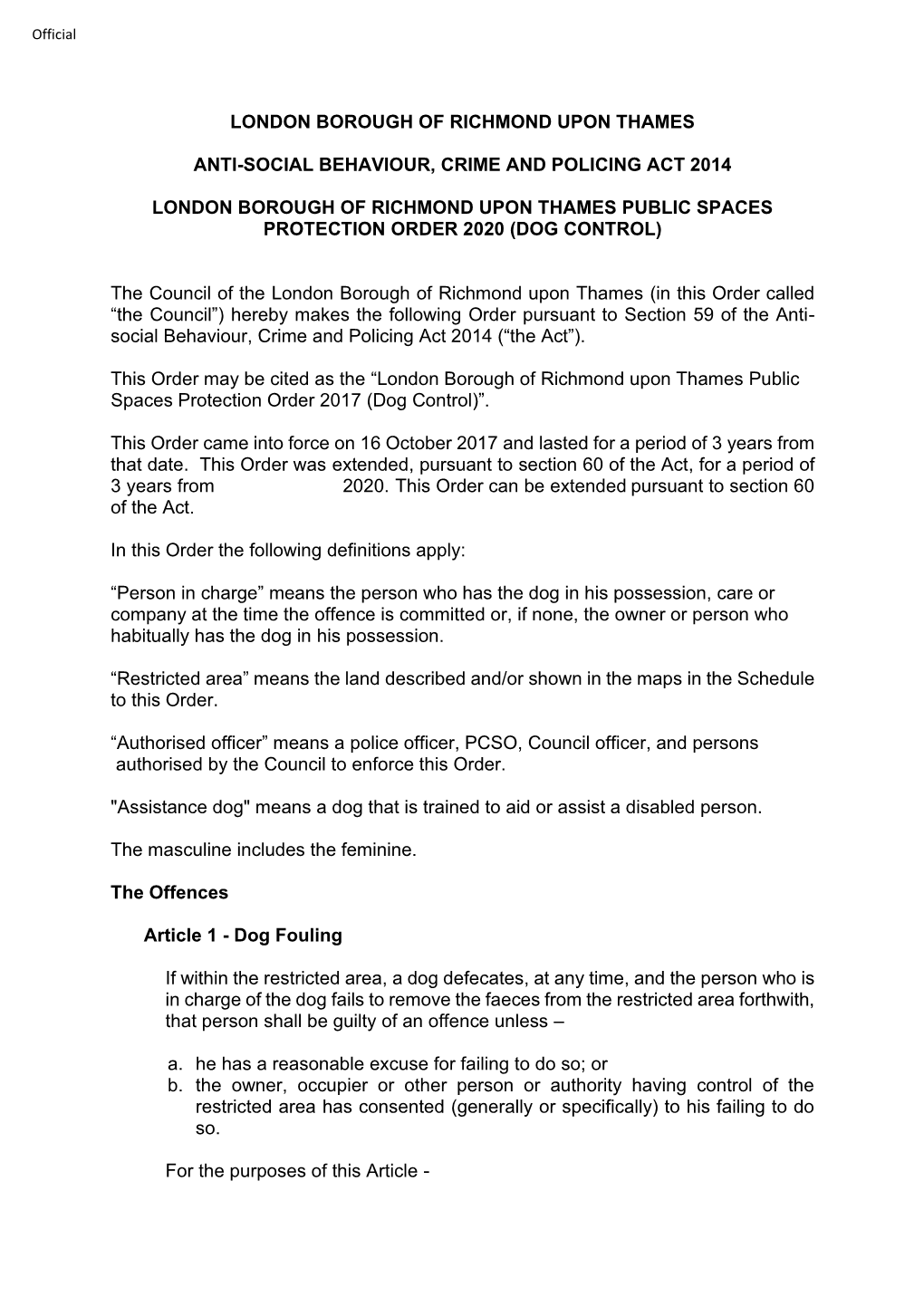 London Borough of Richmond Upon Thames Anti-Social Behaviour, Crime and Policing Act 2014 London Borough of Richmond Upon Thames
