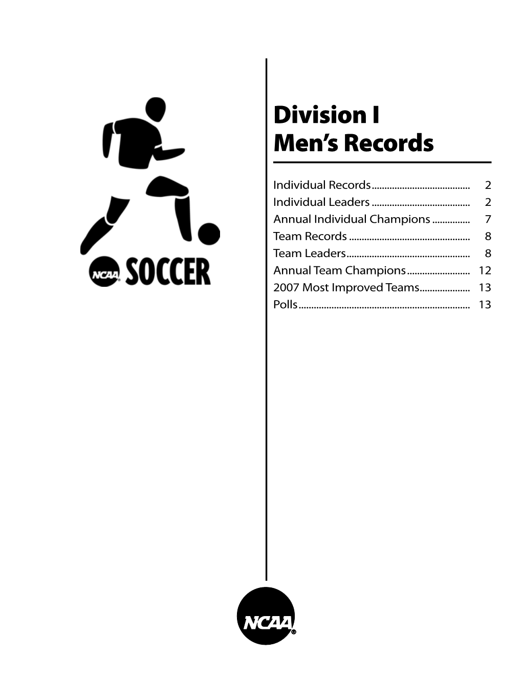 2008 NCAA Men's Soccer Records (Division I Records)