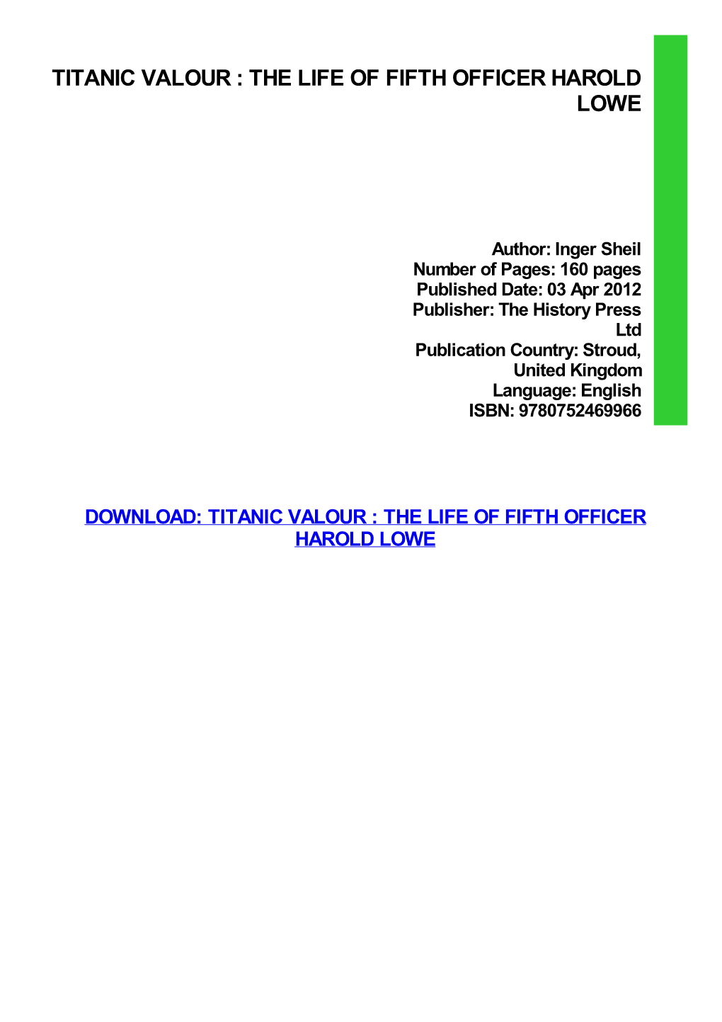 Titanic Valour : the Life of Fifth Officer Harold Lowe