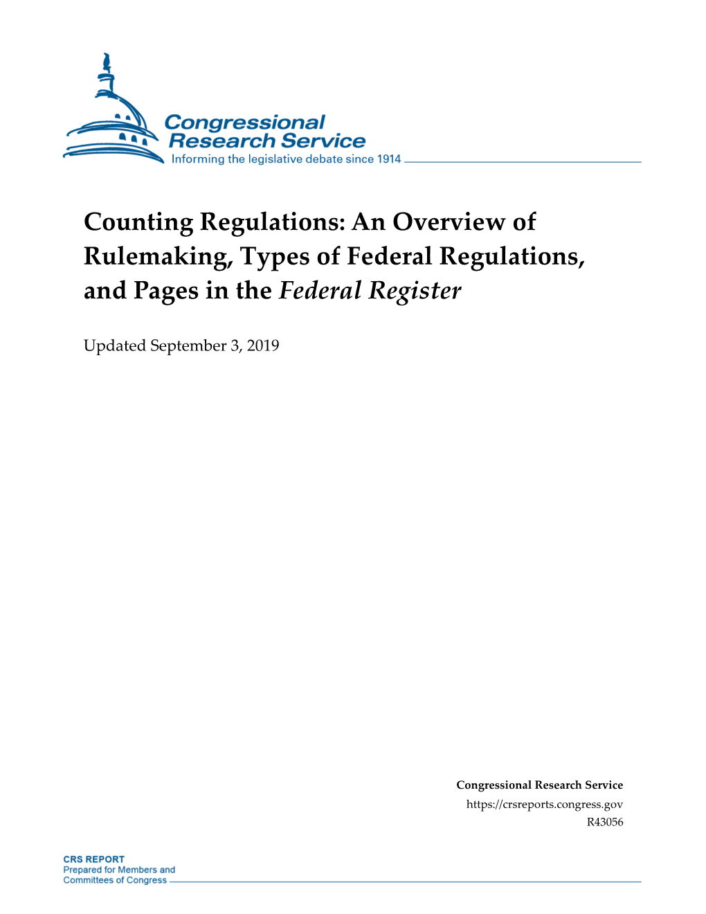 Counting Regulations: an Overview of Rulemaking, Types of Federal Regulations, and Pages in the Federal Register