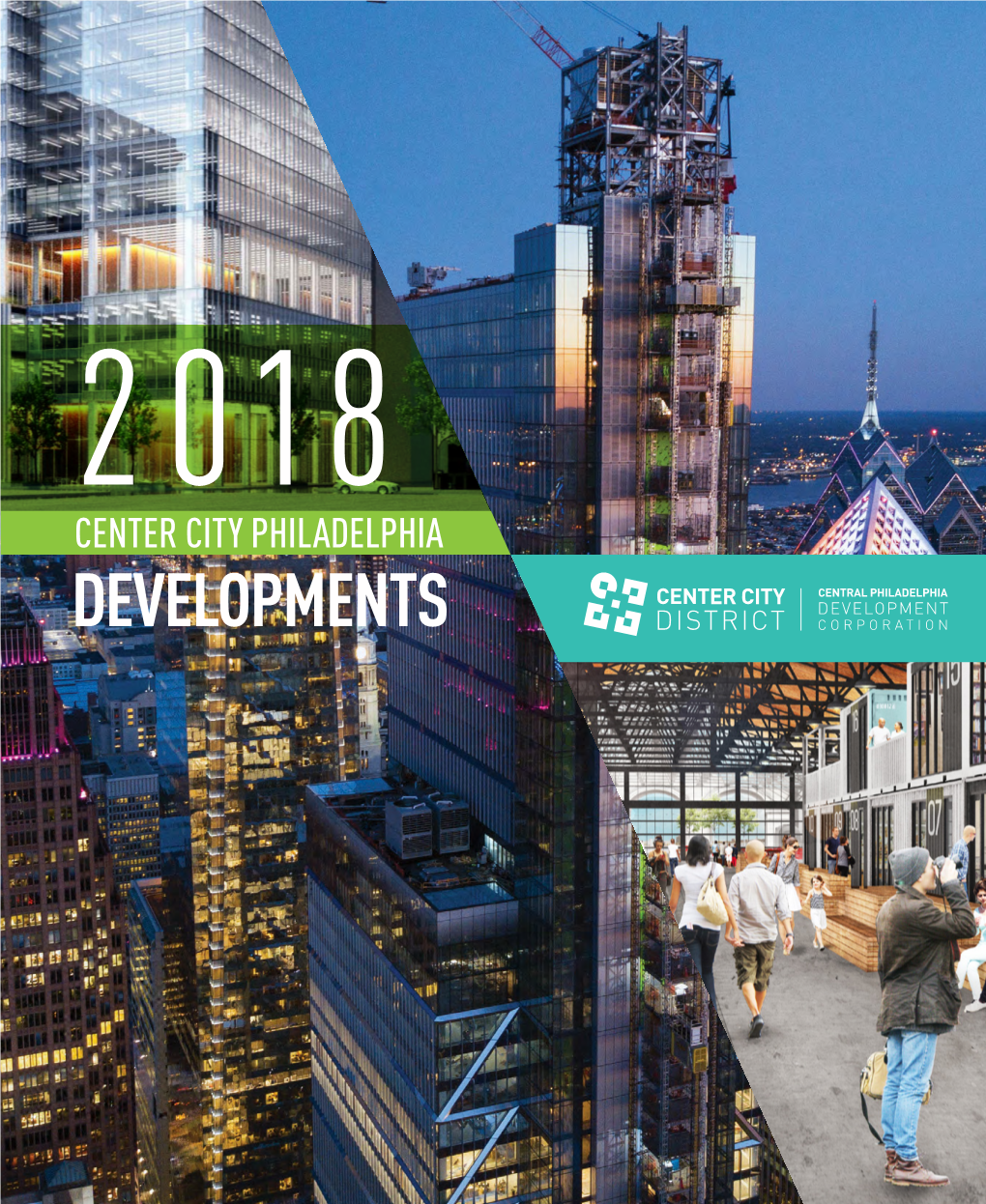 Center City Philadelphia Developments: 2018