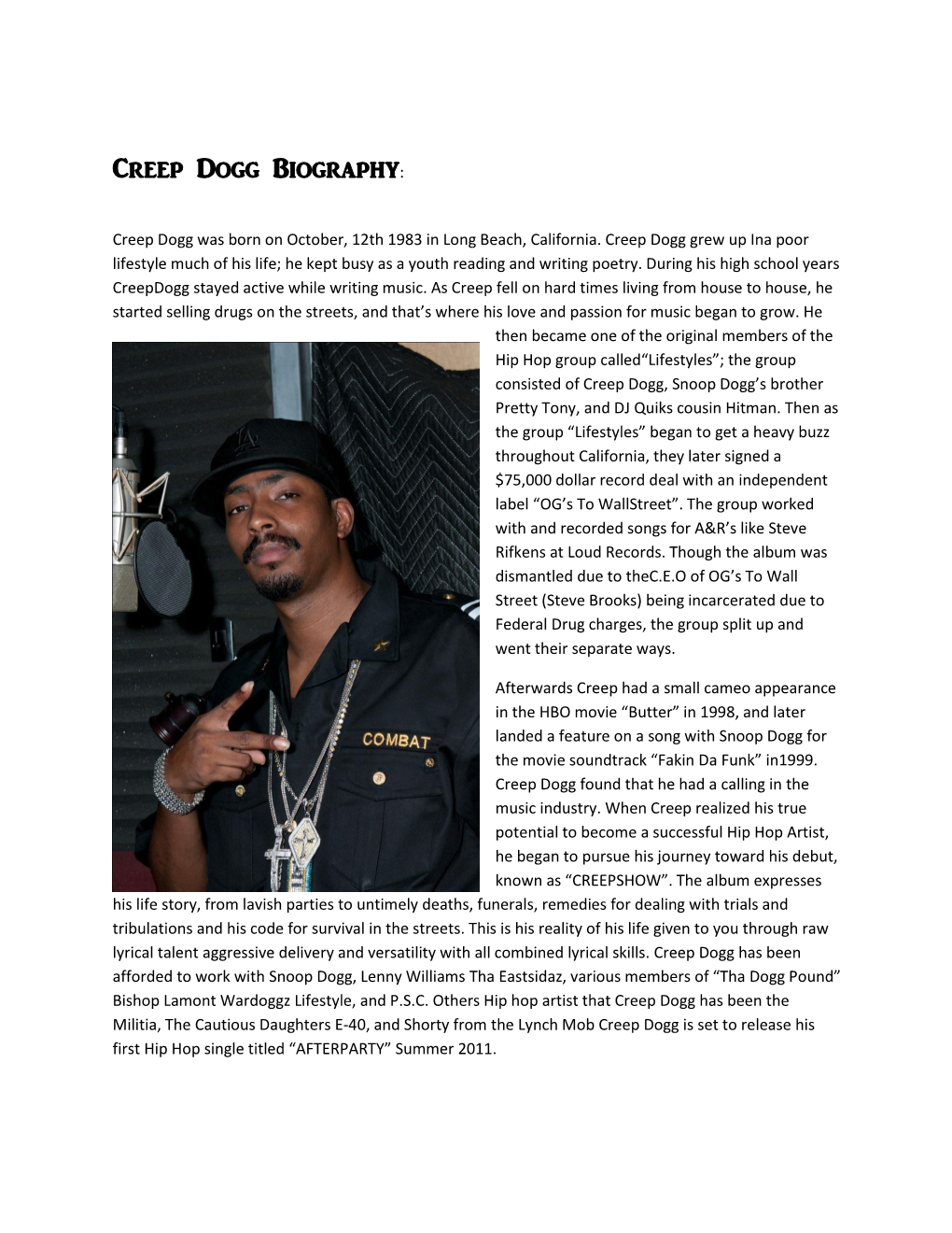 Creep Dogg Biography