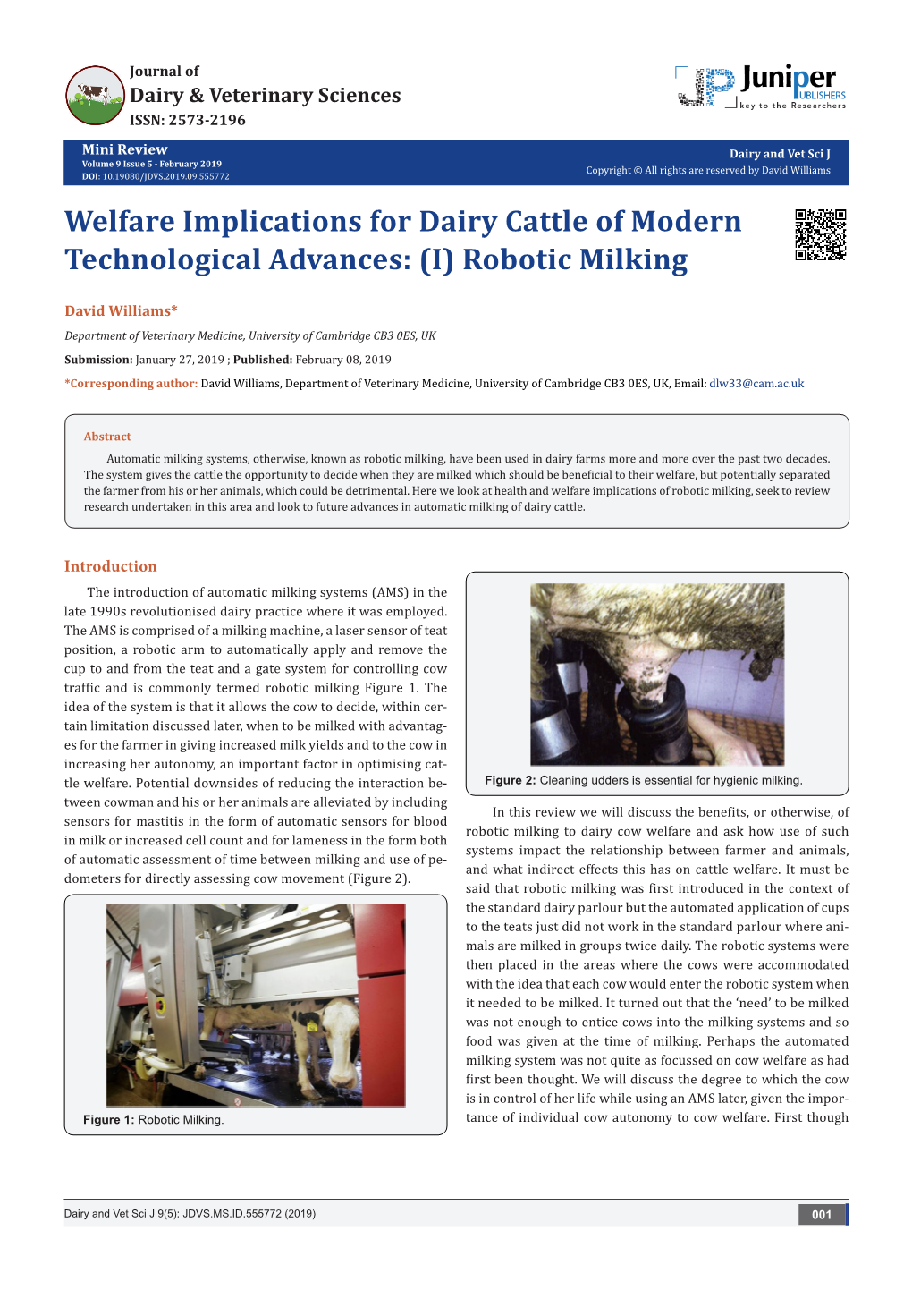 Welfare Implications for Dairy Cattle of Modern Technological Advances: (I) Robotic Milking